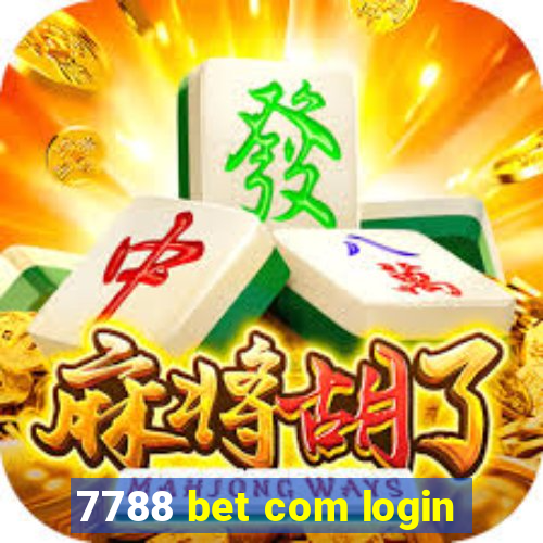 7788 bet com login